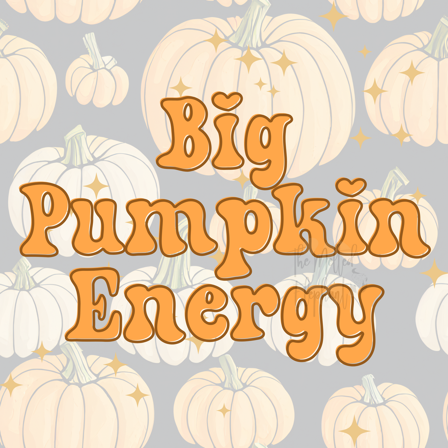 Big Pumpkin Energy