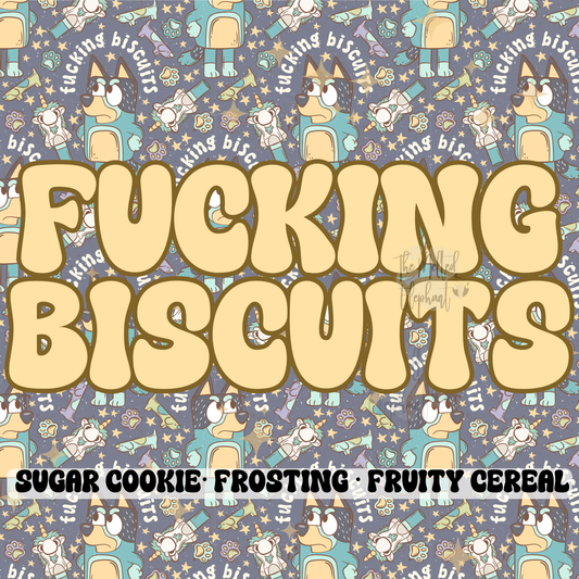 F*cking Biscuits